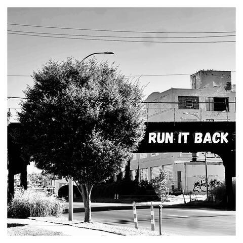 RUN IT BACK