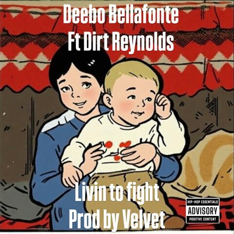 Livin to fight (feat. Dirt Reynolds)