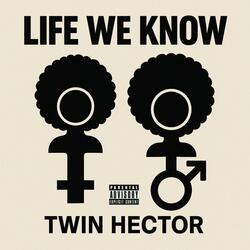 LIFE WE KNOW