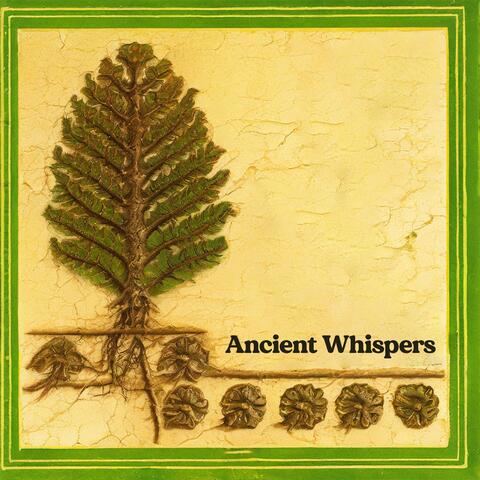 Ancient Whispers