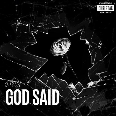 God Said