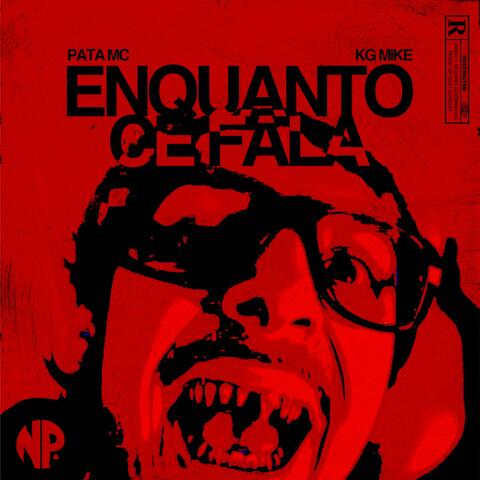 ENQUANTO CE FALA (feat. K.g Mike)
