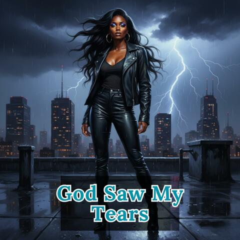 God Saw My Tears