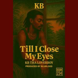 Till I Close My Eyes (Radio Edit)