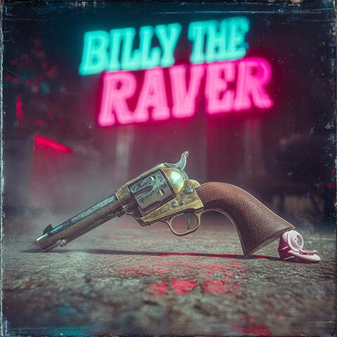 Billy the Raver