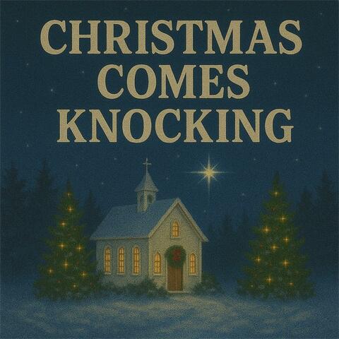 Christmas Comes Knocking