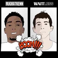 Boom (Waitless remix)