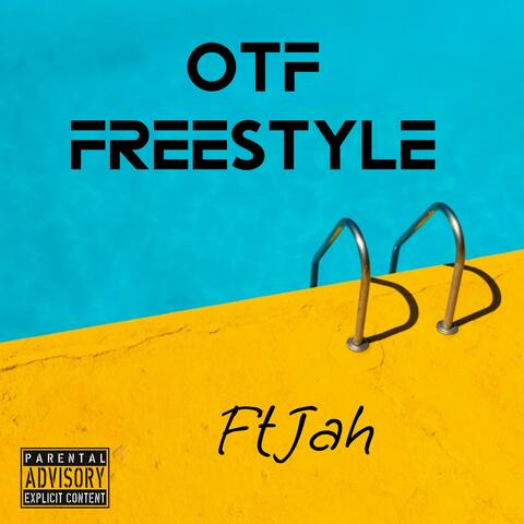 OTF FREESTYLE (feat. Jah)