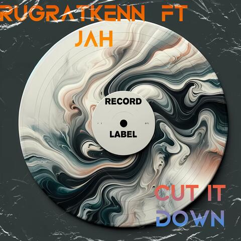 Cut it down (feat. Jah)