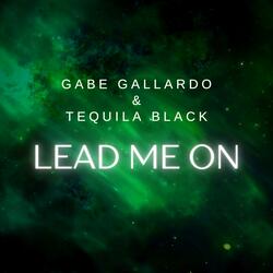 Lead Me On