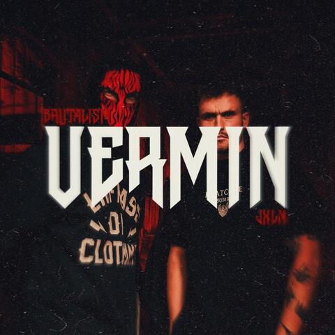 VERMIN (feat. BRUTALISM)