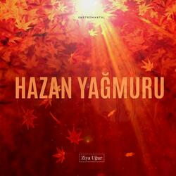 Hazan Yağmuru (Enstrümantal)