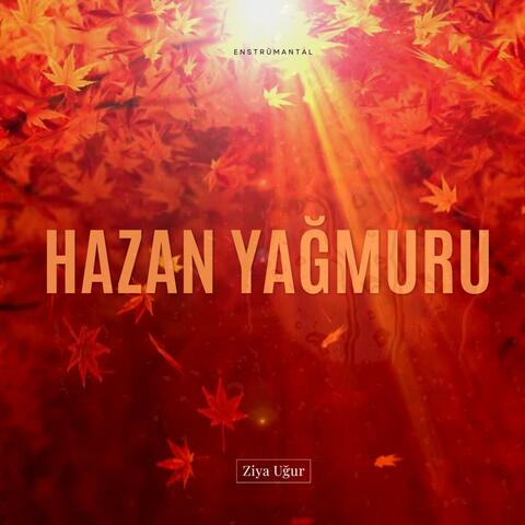 Hazan Yağmuru (Enstrümantal)
