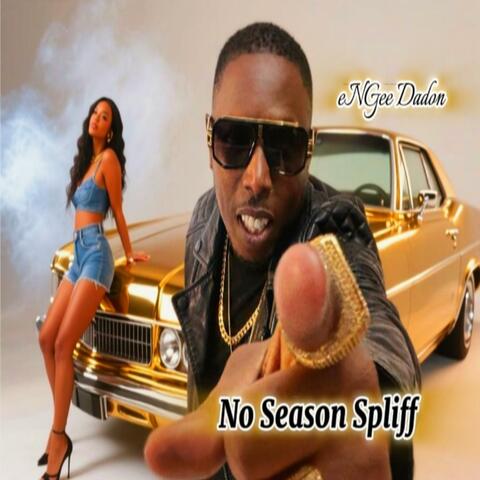 No Season Spliff