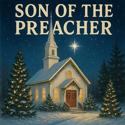 Sounds of Son of the Preacher