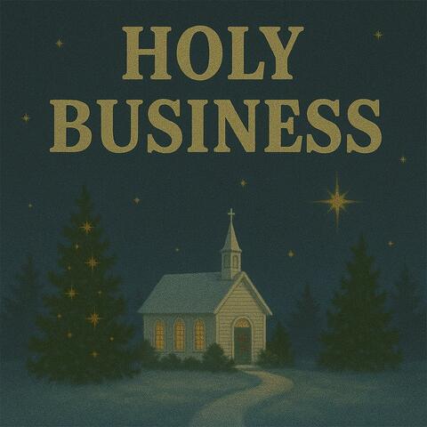 Holy Business (Count it Up)