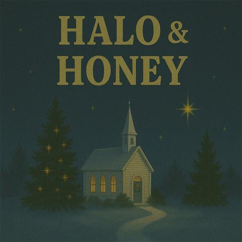 Halo & Honey
