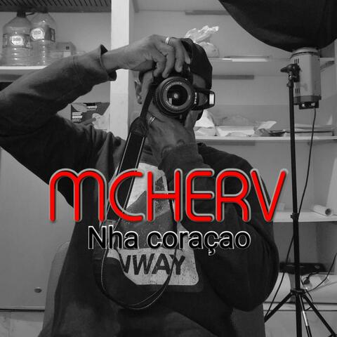 MCHERV - Nha Coração