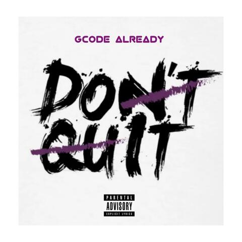 Don't Quit