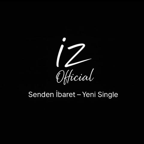 Senden İbaret