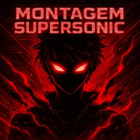MONTAGEM SUPERSONIC