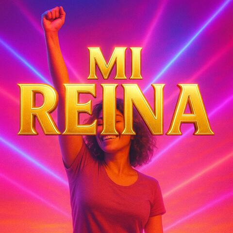 Mi Reina