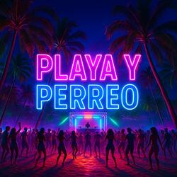Playa y Perreo