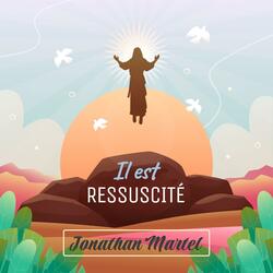 Il est Ressuscité