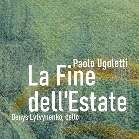 Paolo Ugoletti: "La Fine dell'Estate"