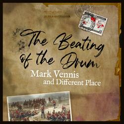 The Beating of the Drum