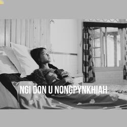 Ngi don U Nongpynkhiah (feat. Rev Dony Dohling, Bankerlang Bairo & Arkotborlang Lismond)
