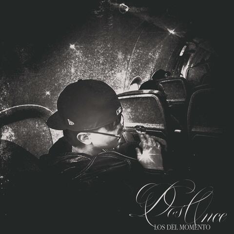 Dos Once: Los del momento