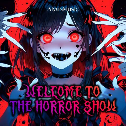 Welcome To The Horror Show (Nightcore)