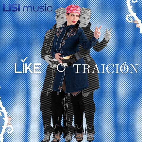 Like O Traición