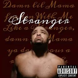 Stranger