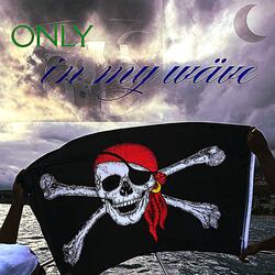 ONLY IN MY WÄVE (Speed Up)