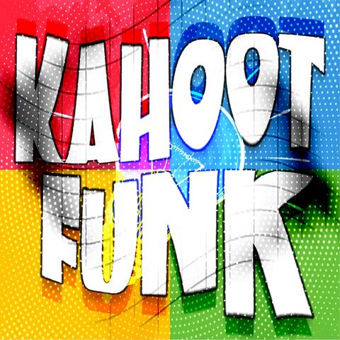 KAHOOT FUNK
