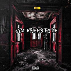 3am freestyle
