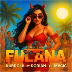FULANA (feat. Dorian the magic)