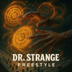 Doctor Strange Freestyle