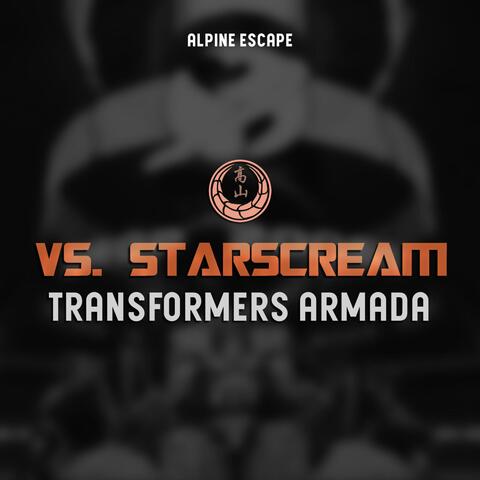 Vs. Starscream (Transformers Armada)