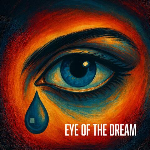 Eye of the dream (Our Melody in Time Motion Picture Soundtrack)