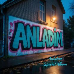 Anladım (Special Version)