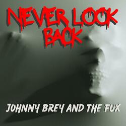 Never look Back