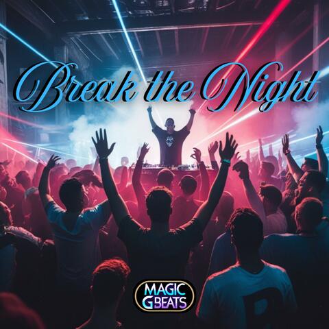 Break The Night