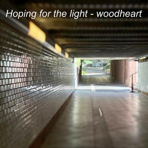Hoping for the light