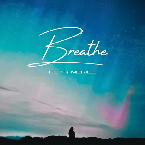 Breathe