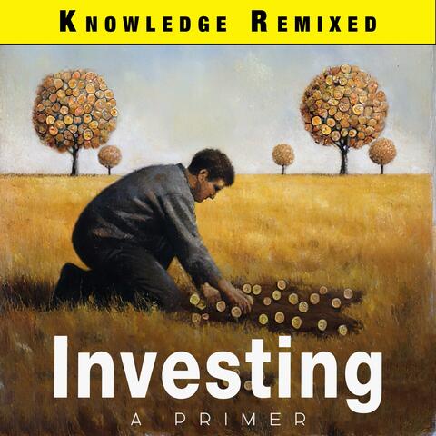 Investing: A Primer