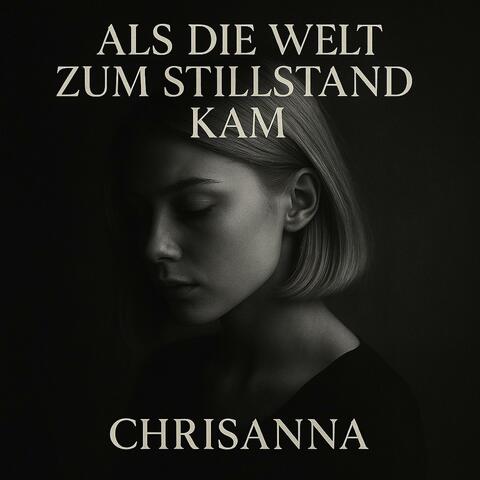 Als die Welt zum Stillstand kam