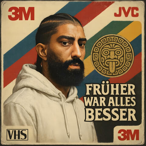 früher war alles besser